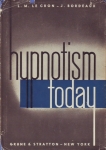 HYPNOTISM TODAY